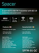 MODULATOR AUTO FM SPACER, Bluetooth 5.0. 1xUSB QC3.0 &amp; 1xUSB max. 5V/3.1A, 12V-24V, max. 10-15m, mic max. 0-2m, format MP3/WMA, 206 canale 87.5-108Mhz, USB disk, microSD,  answer/reject/hang up/redial, black, 